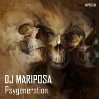 Psygeneration by DJ Mariposa