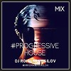 Progressive House Mix November 2019 by Dj Roman Mihailov