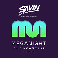 MegaNight Showcase #03