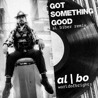 Got Something Good (al biber instrumental remix)