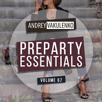 Preparty Essentials volume 67