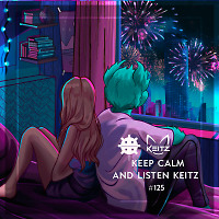 Keep calm and listen Keitz - #125