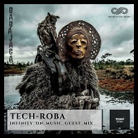 Tech-Roba - Baba Jaga (INFINITY ON MUSIC GUEST MIX)