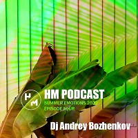 HM Podcast (Summer Edition 2022 Episode Four) Part 03