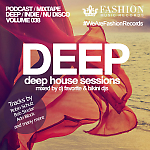 DJ Favorite & Bikini DJs - Deep House Sessions 038 (Fashion Music Records)