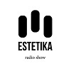 Live ESTETIKA radio show on Reactor Radio