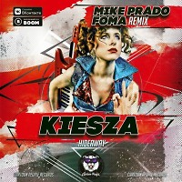 Kiesza - Hideaway (Mike Prado & Foma Remix) (Radio Edit)