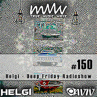 Deep Friday Radioshow #150