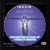 IHodin - Transformation of Consciousness #004