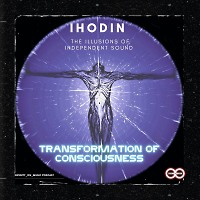 IHodin - Transformation of Consciousness #004