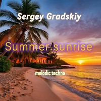 Summer sunrise (melodic techno mix)