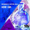 Dissident feat. Arthur Ham - Here I Am (Original Mix)