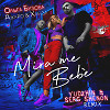 Джаро, Ханза, Ольга Бузова - Mira Me Bebe (Yudzhin & Serg Shenon Remix)