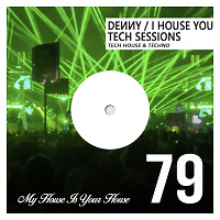 I House You 79 - Tech Sessions