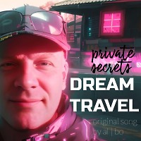 Private Secrets (Dream Travel Remix)