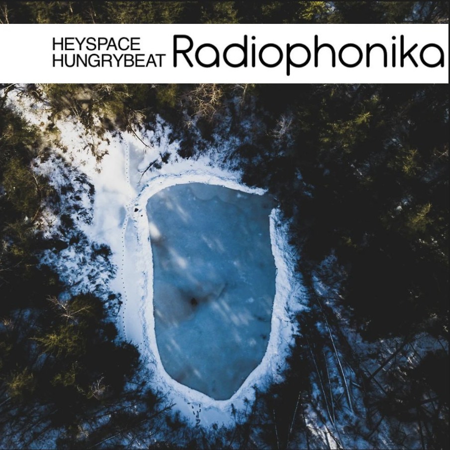 DJ.ru Радио-шоу: HungryBeat — Heyspace & HungryBeat - Radiophonika #153 episode artwork