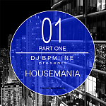 DJ BPMline - Housemania Part One 01
