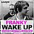 Franky - Wake Up (Dj Zarubin & Syntheticsax Remix)