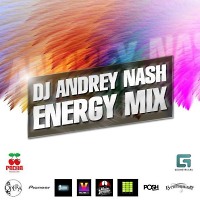 DJ ANDREY NASH - ENERGY MIX [ Exclusive mix ]