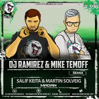 Salif Keita & Martin Solveig - Madan (DJ Ramirez & Mike Temoff Remix)