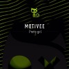 Motivee - Pretty Girl (Motivee remix)