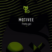 Motivee - Pretty Girl (Motivee remix)