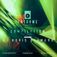 Dj Boris D1AMOND - THE DOME COMPILATION Vol.2