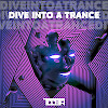 TDDBR - DIVE INTO A TRANCE