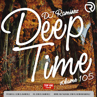 DJ Ramirez - Deep Time Vol. 105