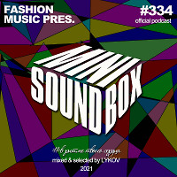 Lykov – Mini Sound Box Volume 334 (Weekly Mixtape)