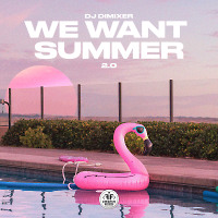 We Want Summer 2.0