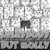 Everybody But Molly