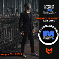 LM SOUND - Megapolis Night 03.12.2024