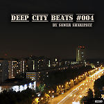 Deep City Beats #004