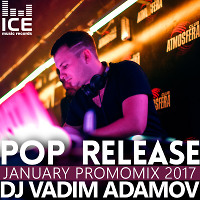 DJ Vadim Adamov - Pop Release January PromoMix 2017
