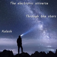 Kalash- Through the stars