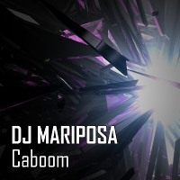 Caboom by DJ Mariposa