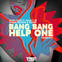 Sheek Louch ft. Pusha T x Tamar Sabadini & Hudow - Bang Bang Help One (TDDBR Edit)