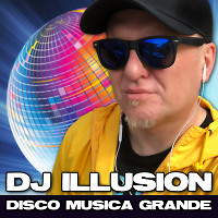 DJ Illusion - Disco Musica Grande Mix