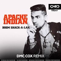 Apache Indian - Boom Shack-A-Lack (DMC COX Radio Edit)