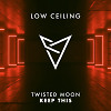 TWISTED MOON - KEEP THIS