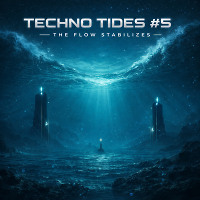 Techno Tides #5 - The Flow Stabilizes