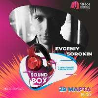 Evgeniy Sorokin - Sound Box (29.03.26) (No Jingles)