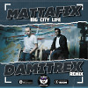 Mattafix - Big City Life (Damitrex Remix) Radio Edit