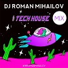 TECH HOUSE MIX AUGUST 2019