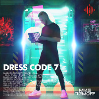 Mike Temoff - Dress Code Vol.7