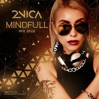 2NICA - Mindfull Mix 2022