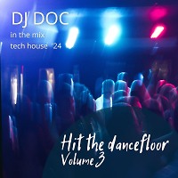 Hit the Dancefloor volume 3
