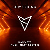 Hawkeys - PUSH THAT SYSTEM