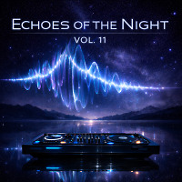 Echoes of the Night — Vol. 11